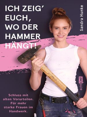 cover image of Ich zeig' euch, wo der Hammer hängt!